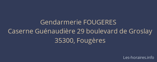 Gendarmerie FOUGERES