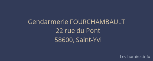 Gendarmerie FOURCHAMBAULT