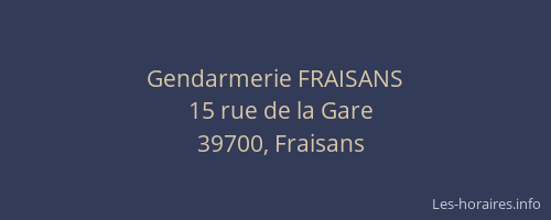 Gendarmerie FRAISANS
