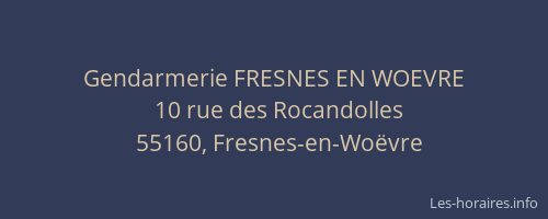 Gendarmerie FRESNES EN WOEVRE