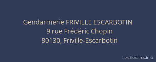 Gendarmerie FRIVILLE ESCARBOTIN