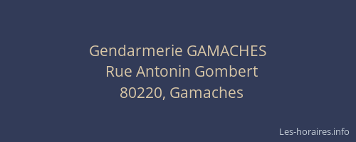 Gendarmerie GAMACHES