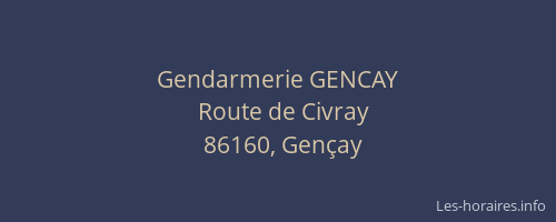 Gendarmerie GENCAY