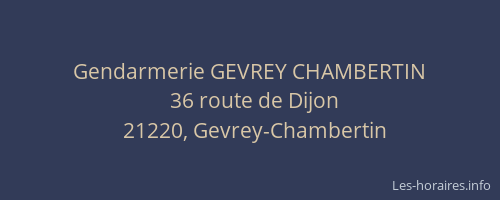 Gendarmerie GEVREY CHAMBERTIN