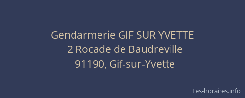 Gendarmerie GIF SUR YVETTE