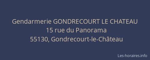 Gendarmerie GONDRECOURT LE CHATEAU