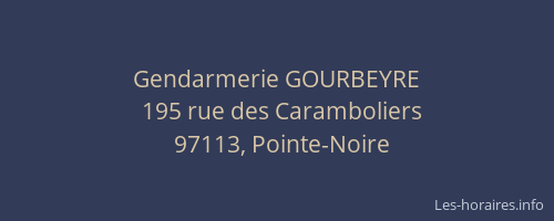Gendarmerie GOURBEYRE