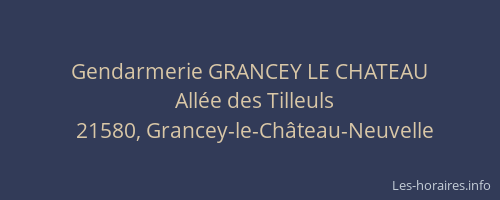 Gendarmerie GRANCEY LE CHATEAU