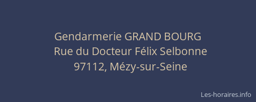 Gendarmerie GRAND BOURG