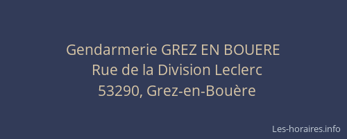 Gendarmerie GREZ EN BOUERE