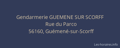 Gendarmerie GUEMENE SUR SCORFF