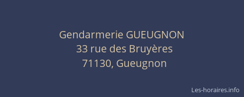 Gendarmerie GUEUGNON