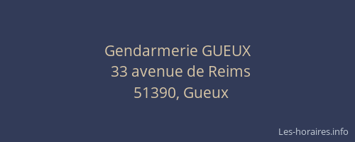 Gendarmerie GUEUX