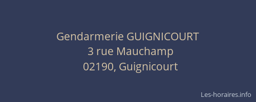 Gendarmerie GUIGNICOURT