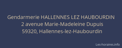 Gendarmerie HALLENNES LEZ HAUBOURDIN