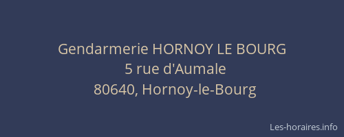 Gendarmerie HORNOY LE BOURG