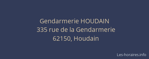 Gendarmerie HOUDAIN