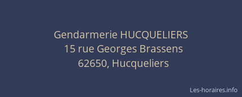 Gendarmerie HUCQUELIERS