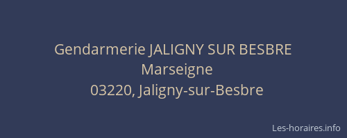 Gendarmerie JALIGNY SUR BESBRE