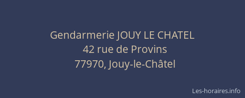 Gendarmerie JOUY LE CHATEL