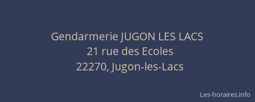 Gendarmerie JUGON LES LACS
