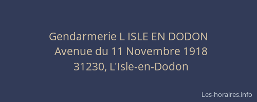 Gendarmerie L ISLE EN DODON