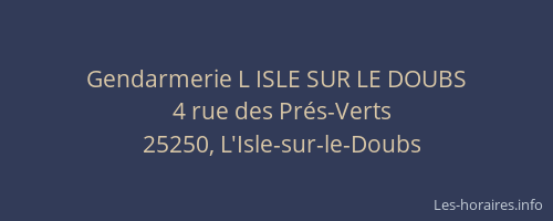 Gendarmerie L ISLE SUR LE DOUBS