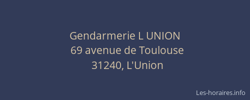 Gendarmerie L UNION