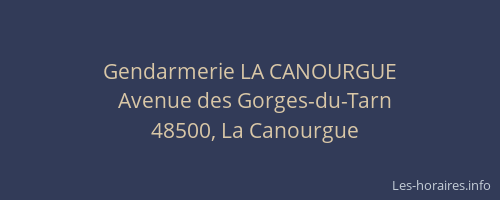 Gendarmerie LA CANOURGUE