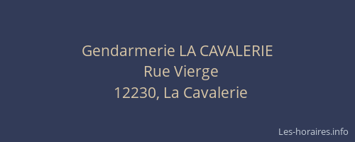Gendarmerie LA CAVALERIE
