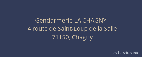 Gendarmerie LA CHAGNY