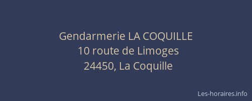 Gendarmerie LA COQUILLE