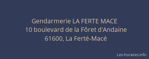 Gendarmerie LA FERTE MACE