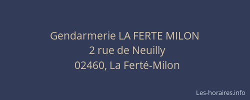 Gendarmerie LA FERTE MILON