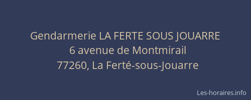 Gendarmerie LA FERTE SOUS JOUARRE