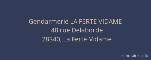 Gendarmerie LA FERTE VIDAME