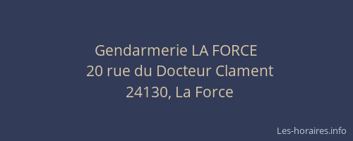 Gendarmerie LA FORCE