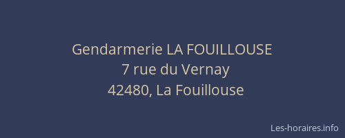 Gendarmerie LA FOUILLOUSE