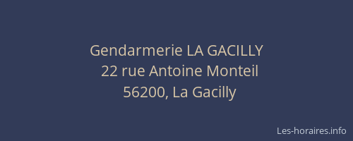 Gendarmerie LA GACILLY