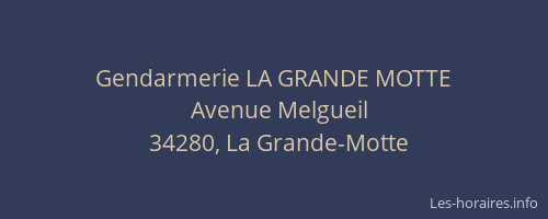 Gendarmerie LA GRANDE MOTTE