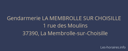 Gendarmerie LA MEMBROLLE SUR CHOISILLE