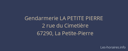 Gendarmerie LA PETITE PIERRE