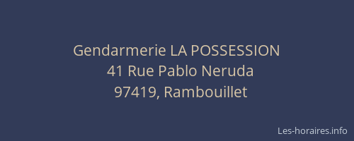 Gendarmerie LA POSSESSION