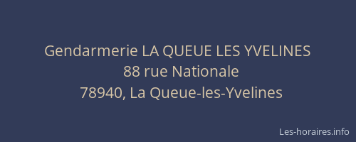 Gendarmerie LA QUEUE LES YVELINES