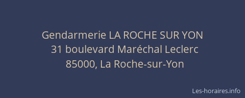 Gendarmerie LA ROCHE SUR YON