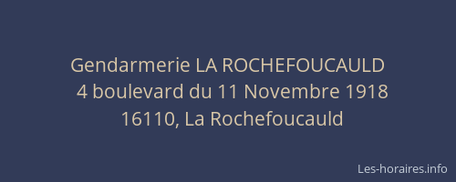 Gendarmerie LA ROCHEFOUCAULD