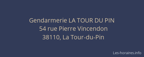 Gendarmerie LA TOUR DU PIN