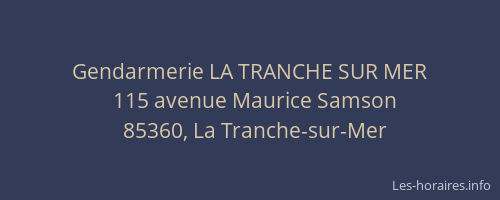 Gendarmerie LA TRANCHE SUR MER