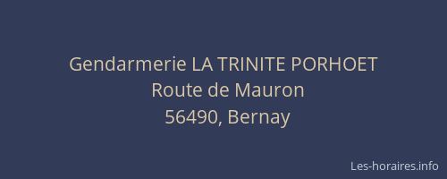 Gendarmerie LA TRINITE PORHOET