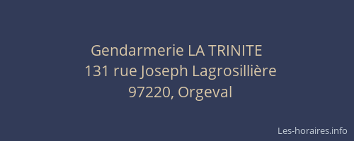 Gendarmerie LA TRINITE